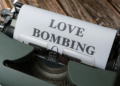 How to Know If Someone Is Love Bombing You